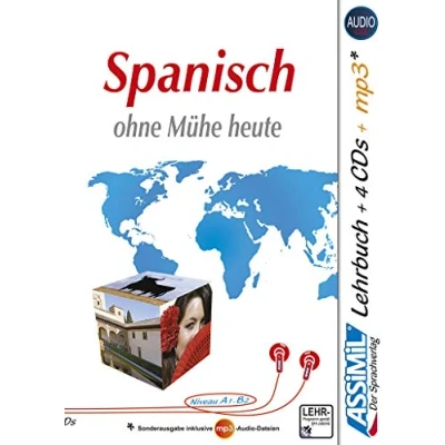Abbildung von Assimil Selbstlernkurs für Deutsche / Spanisch ohne Mühe heute: Lehrbuch + 4 Audio CDs 1 mp3 CD ‒ Niveau A1‒B2 (Senza sforzo)