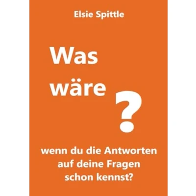 Abbildung von Was wäre, wenn du die Antworten auf deine Fragen schon kennst?