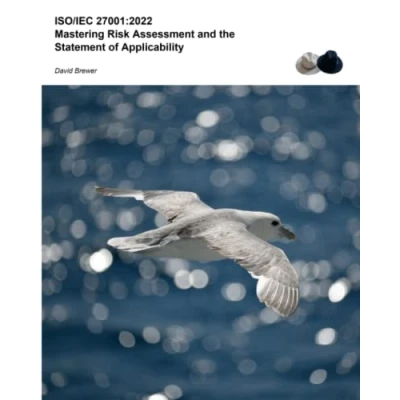 Abbildung von ISO/IEC 27001:2022 Mastering Risk Assessment and the Statement of Applicability