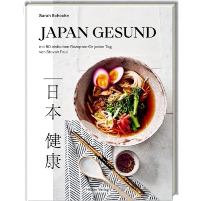 Abbildung von Japan gesund: 50 einfache Rezepte für jeden Tag