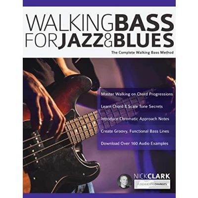 Abbildung von Walking Bass for Jazz and Blues: The Complete Method (Learn how to play bass)