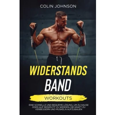 Abbildung von Widerstandsband Workouts: Eine schnelle und bequeme Lösung, um zu Hause oder auf Reisen fit werden, die Kraft verbessern Muskeln aufzubauen