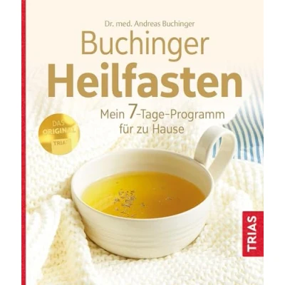 Abbildung von Buchinger Heilfasten: Mein 7 Tage Programm für zu Hause
