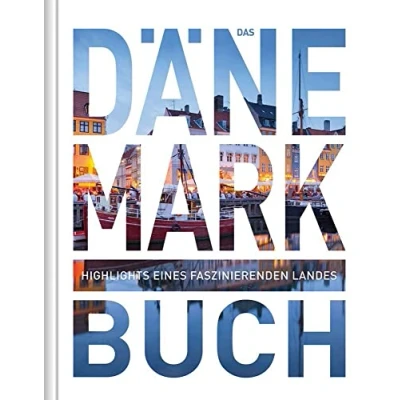 Abbildung von KUNTH Dänemark. Das Buch: Highlights eines faszinierenden Landes (KUNTH Buch)