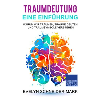 Abbildung von Traumdeutung Eine Einführung: Warum wir träumen, Träume deuten und Traumsymbole verstehen