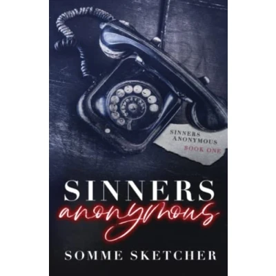 Abbildung von Sinners Anonymous: A Forbidden Love Dark Mafia Romance