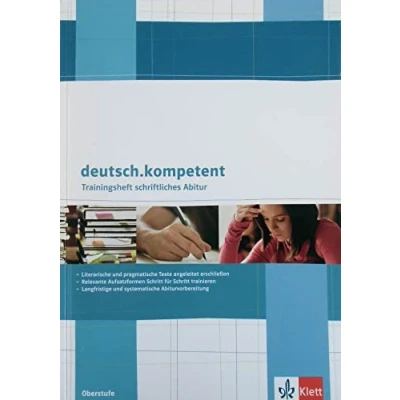 Abbildung von Deutsch.oberstufe. Trainingsheft zum schriftlichen Abitur: schriftliches Abitur Klasse 11 13 (Deutsch kompetent)