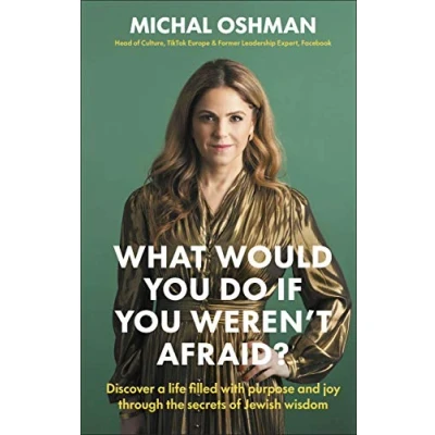 Abbildung von What Would You Do If Weren&#039;t Afraid?: Discover A Life Filled With Purpose And Joy Through The Secrets Of Jewish Wisdom