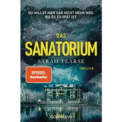 Abbildung von Das Sanatorium: Thriller (Ein Fall für Elin Warner, Band 1)