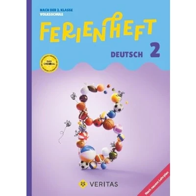Abbildung von Deutsch Ferienhefte 2. Klasse Volksschule: Ferienheft Volksschule. Lehrplan 2023 mit eingelegten Lösungen