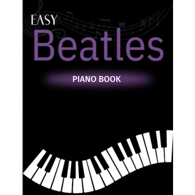 Abbildung von Easy Beatles Piano Book: 35 Songs You Should Play on the