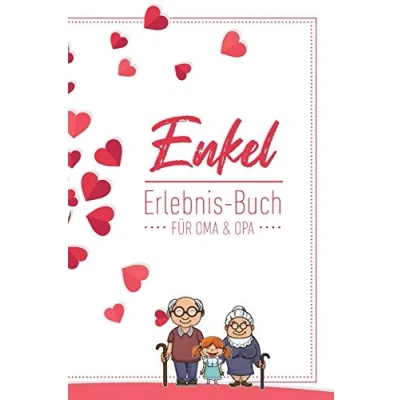 Abbildung von Enkel Erlebnis Buch Für Oma &amp; Opa: Tolles Tagebuch Oma, Opa Und Enkelkinder 120 Seiten Notizbuch Geschenk Großeltern Zur Geburt
