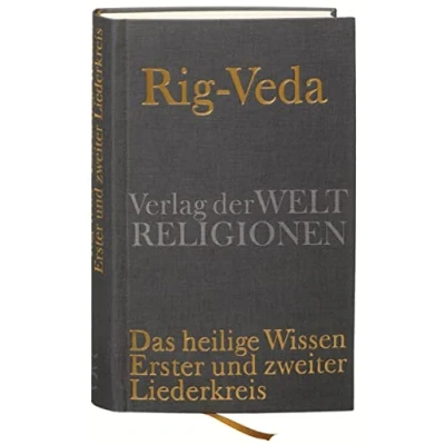 Abbildung von Rig Veda Das heilige Wissen: Erster und zweiter Liederkreis
