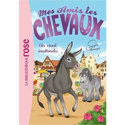 Abbildung von Mes Amis Les Chevaux Sophie Thalmann 04 Un Rival Inattendu (Ma Premiere Bibliotheque Rose)