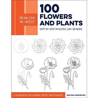 Abbildung von Draw Like an Artist: 100 Flowers and Plants: Step by Realistic Line Drawing * A Sourcebook for Aspiring Artists Designers (2)
