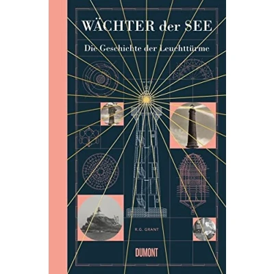 Abbildung von Wächter der See: Die Geschichte Leuchttürme (Das Meer und seine Geschichten, Band 1)