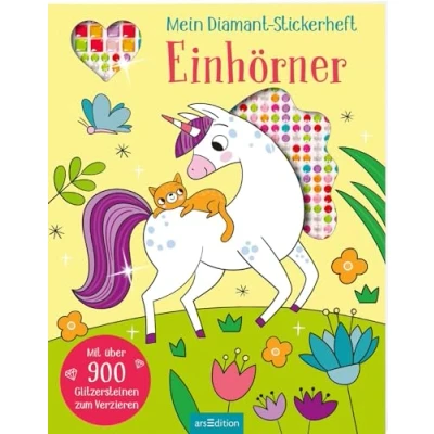 Abbildung von Mein Diamant Stickerheft Einhörner: Mit über 900 Glitzersteinen Diamond Painting als Stickerbuch