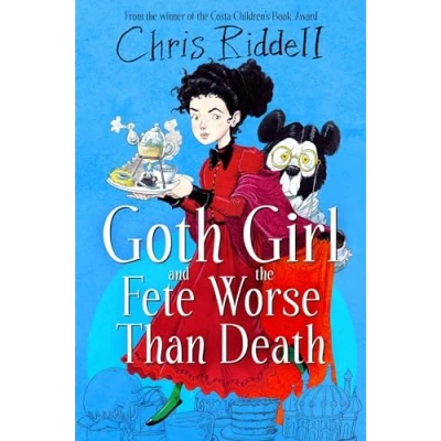 Abbildung von Goth Girl and the Fete Worse Than Death (Goth Girl, 2)