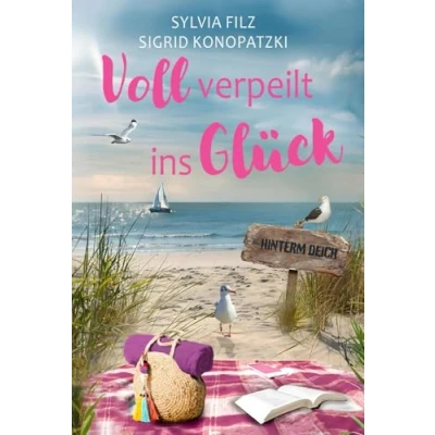Abbildung von Voll verpeilt ins Glück (Hinterm Deich, Band 1)