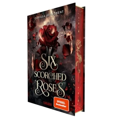 Abbildung von Six Scorched Roses (Crowns of Nyaxia): Novella Düstere Romantasy über eine verbotene Liebe zwischen Mensch und Vampir