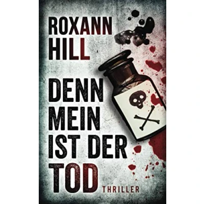 Abbildung von Denn mein ist der Tod: Thriller (Steinbach und Wagner, Band 10)
