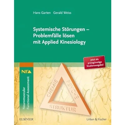 Abbildung von Systemische Störungen Problemfälle lösen mit Applied Kinesiology