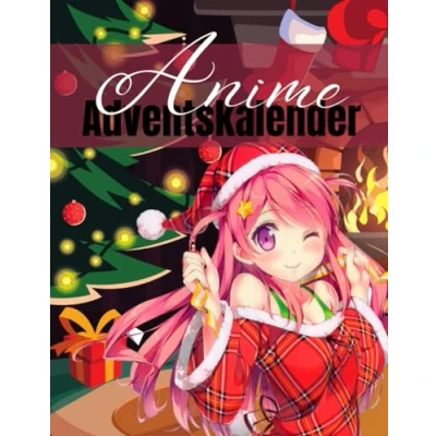 Abbildung von Anime Adventskalender: Japanischer Adventskalender für alle und Manga Fans Mit erstaunlichen Fakten, Chibi Malbildern, Zitaten vielem mehr
