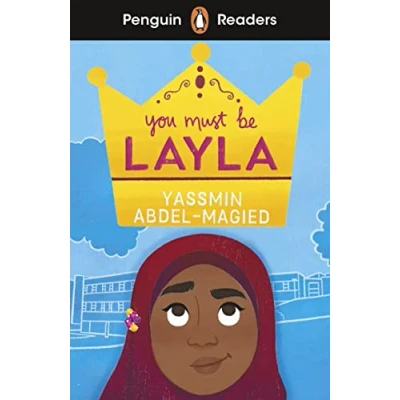 Abbildung von Penguin Readers Level 4: You Must Be Layla (ELT Graded Reader): Abridged Edition