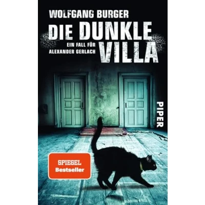 Abbildung von Die dunkle Villa (Alexander Gerlach Reihe, Bd. 10): Ein Fall für Alexander