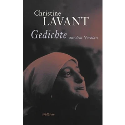 Abbildung von Gedichte aus dem Nachlass (Christine Lavant: Werke in vier Bänden)