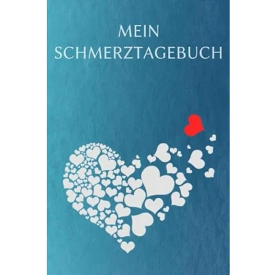 Abbildung von Mein Schmerztagebuch: Der Begleiter gegen den Schmerz als Schmerzprotokoll auf vorgefertigten Seiten für 90 Tage