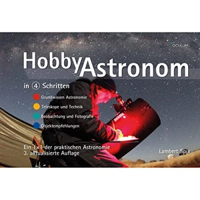 Abbildung von Hobby Astronom: Ein 1x1 der praktischen Astronomie: Astronomie