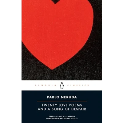 Abbildung von Twenty Love Poems and a Song of Despair: Dual Language Edition (Penguin Classics)