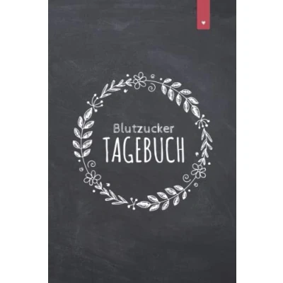 Abbildung von Blutzucker Tagebuch: Liebevoll gestaltetes Blutzuckertagebuch im DIN A5 Format zum einfachen dokumentieren der Messwerte in einer Tabelle Diabetes Tagebuch mit 120 Seiten