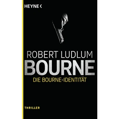 Abbildung von Die Bourne Identität: Thriller (JASON BOURNE, Band 1)