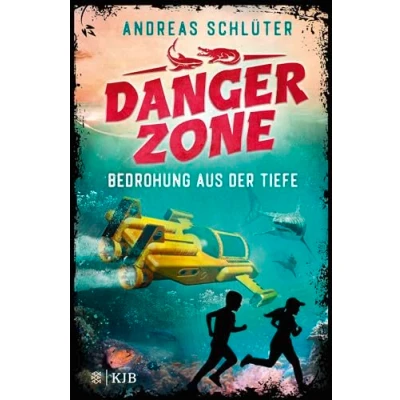 Abbildung von Dangerzone Bedrohung aus der Tiefe: Spannung und Abenteuer für Jungs Mädchen ab 10 Jahren