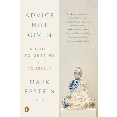 Abbildung von Advice Not Given: A Guide to Getting Over Yourself