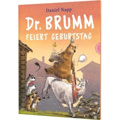 Abbildung von Dr. Brumm: Brumm feiert Geburtstag: Bilderbuch. Tolles Geschenk zum Geburtstag!