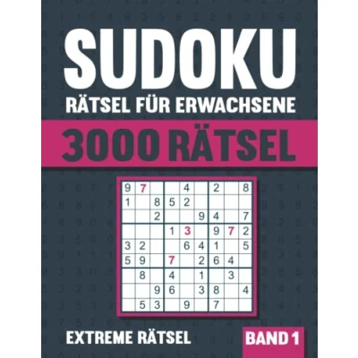 Abbildung von 3000 Sudoku Rätsel für Erwachsene: Großes Buch mit extrem schweren Rätseln Lösungen Vol. 1