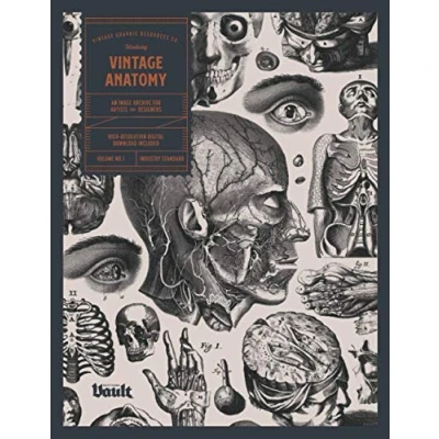 Abbildung von Vintage Anatomy: An Image Archive for Artists and Designers