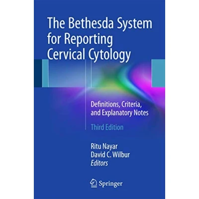 Abbildung von The Bethesda System for Reporting Cervical Cytology: Definitions, Criteria, and Explanatory Notes