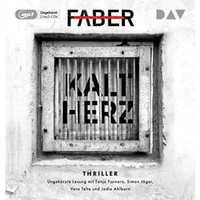 Abbildung von Kaltherz: Ungekürzte Lesung mit Tanja Fornaro, Simon Jäger, Vera Teltz und Jodie Ahlborn (2 mp3 CDs)