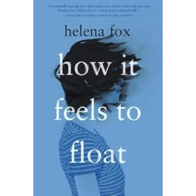 Abbildung von How it feels to float: Die BookTok Sensation float endlich auf Deutsch