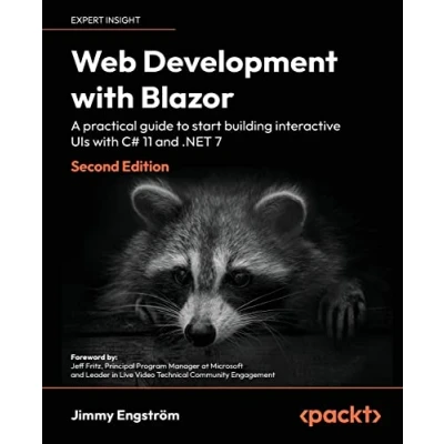 Abbildung von Web Development with Blazor: A practical guide to start building interactive UIs C# 11 and .NET 7