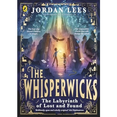 Abbildung von The Whisperwicks: Labyrinth of Lost and Found (The Whisperwicks, 1)