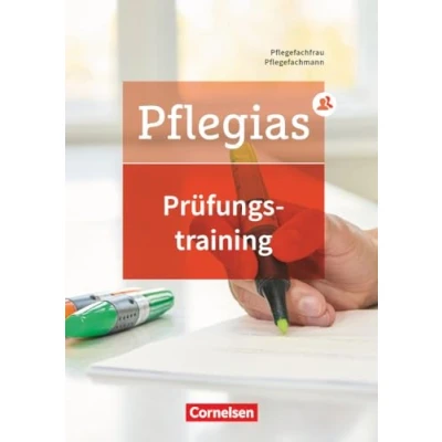 Abbildung von Pflegias Generalistische Pflegeausbildung Zu allen Bänden: Prüfungstraining