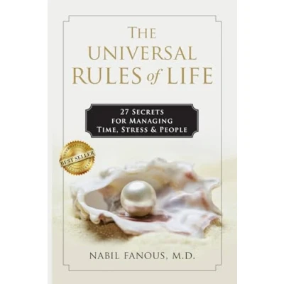 Abbildung von The Universal Rules of Life: 27 Secrets for Managing Time, Stress, and People