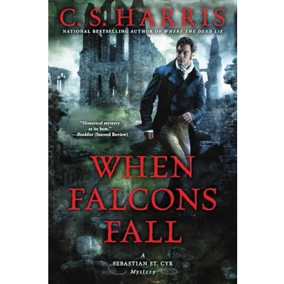 Abbildung von When Falcons Fall (Sebastian St. Cyr Mystery, Band 11)