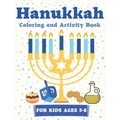 Abbildung von Hanukkah Coloring and Activity Book for Kids Ages 3 8: Fun Children Simple Tasks Pages to Color (Holidays Books Kids)