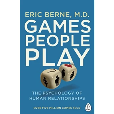 Abbildung von Games People Play: The Psychology of Human Relationships